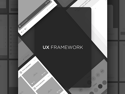 The UX Framework android illustrator ios photoshop sketch ui ux wirefames