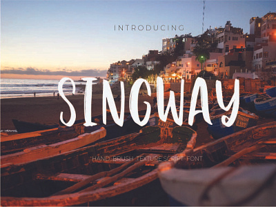 SINGWAY HAND BRUSH TEXTURE SCRIPT FONT