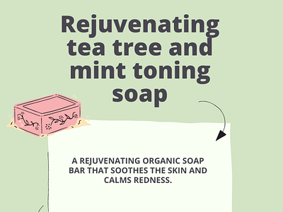 Rejuvenating tea tree and mint toning soap
