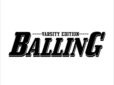 T-shirt Print - BALLING ORIGINALS | Varsity Edition 4