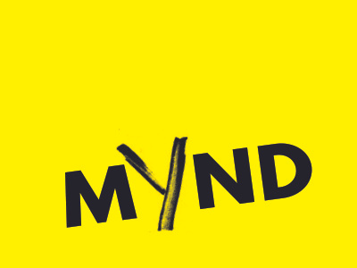 Mynd Awareness Campaign brand campaign identity brand identity lettering logo media mind typography youth