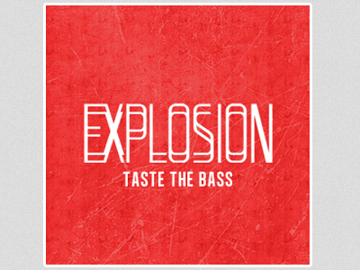 Explosion album bass cover dance dubstep edm electronic explosion miami music red taste the