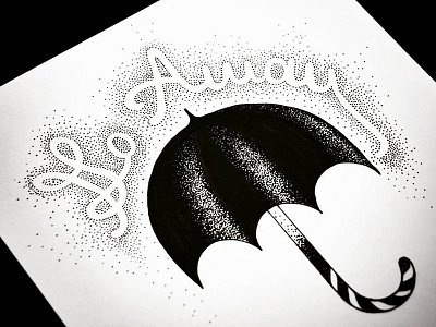RAIN RAIN goaway graphicdesign handletteredtype illustration rainrain rainraingoaway stipple type typograpy umbrella