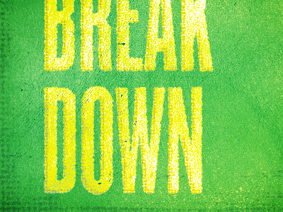 Break Down grunge halftone