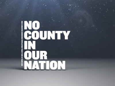 No County... 3d after effects animation kinetic type lighting motion optical flares shadows