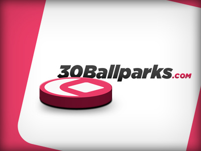 30 Ballparks