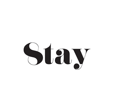 STAY