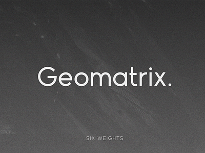 Geomatrix Font Family branding corporate elegant font font family fonts geometric logo logo font minimal modern playful poster premium sans serif shanaya simple strong typeface typography