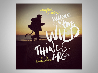 Where The Wild Things Are paint photography typography