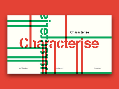 Characterise - slide design art art deck geometric graphic design illustration poster design slide deck web design