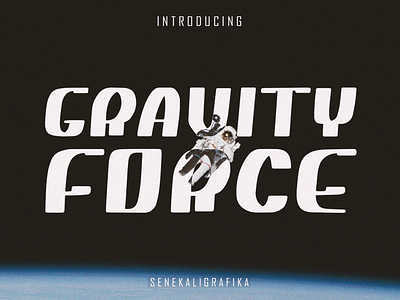 Gravity Force Font