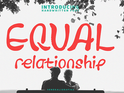Equal Relationship Font