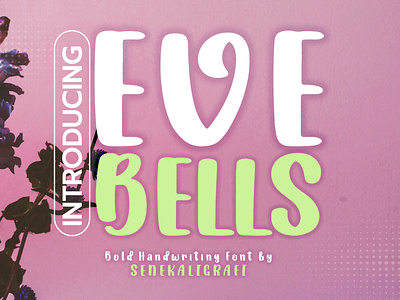 Eve Bells Font