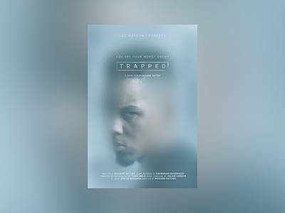 Trapped - Shortfilm Poster blur glass graphic design photogrpahy photoshop poster shortfilm theitoons trapped