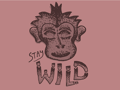Stay Wild chimpanzee conservation hand type illustration jungle monkey offset stay wild wildlife