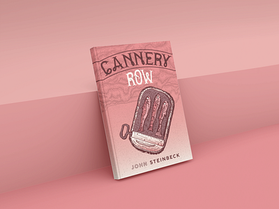 Cannery Row Book Cover Concept anchovy book cover book cover design can classics design fish gradient illustration john steinbeck pink tuna typography