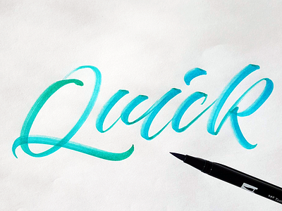 Quick - Brush Practice brush hand lettering lettering script tombow type typography