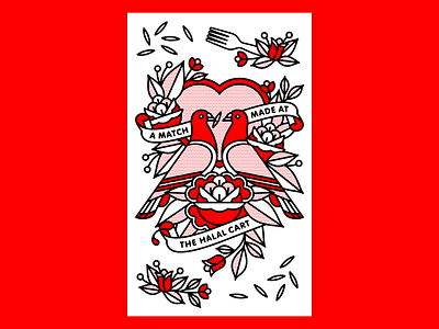 A Match Made at the Halal Cart bird fork halal halftone heart illustration love mono line monoline new york city nyc pigeon pop art poster rose tattoo typography valentines