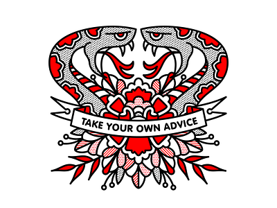 Take Your Own Advice. advice floral flower halftone illustration mono line monoline pop art serpent snake tattoo typography