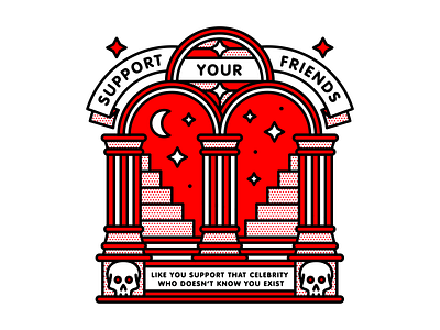 Support Your Friends friends halftone illustration monoline occult quote redhalftone skull