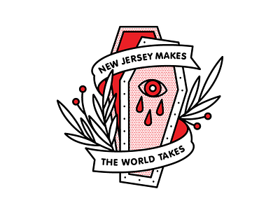 New Jersey Makes, The World Takes coffin design emo halftone illustration new jersey red senses fail