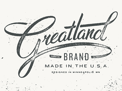 Greatland Brand greatland grit hand lettering lettering logo logotype script textures type