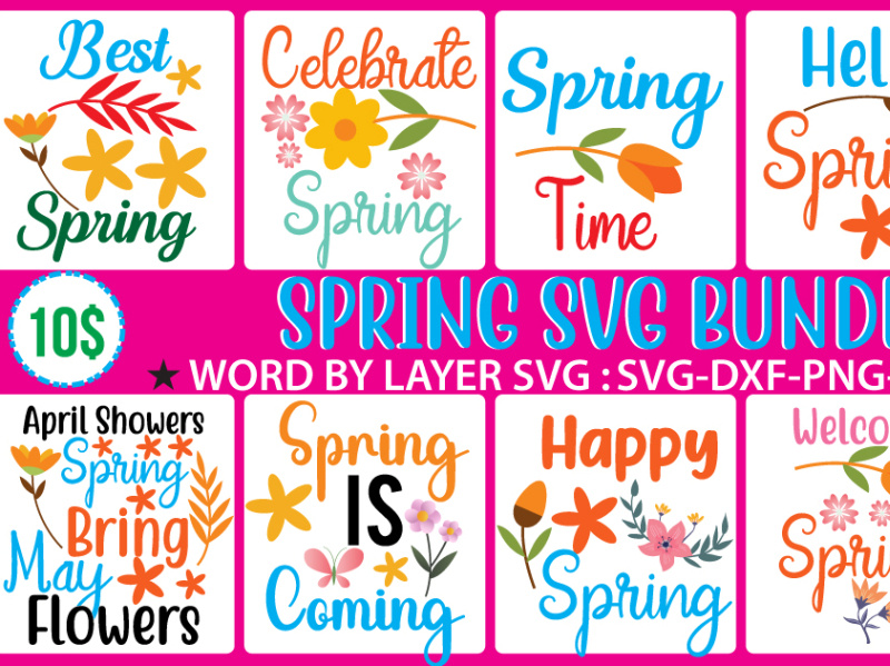 Spring Svg Bundle by RanaCreative51 on Dribbble