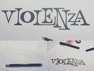 Violenza lettering type typography violence violenza