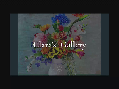Clara's Gallery Web Exploration design header design interaction design motion design ui uidesigner web