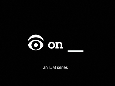 IBM "Eye On" titles animation art documentary ibm science technology