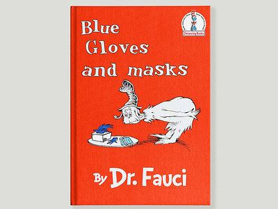 Dr. Fauci Book #14 covid 19 design dr fauci dr seuss illustration illustrator mashup vector