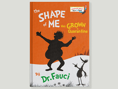 Dr. Fauci Book #4 covid 19 design dr fauci dr seuss illustration illustrator mashup vector