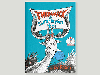 Dr. Fauci Book #3 covid 19 design dr fauci dr seuss illustration illustrator mashup vector