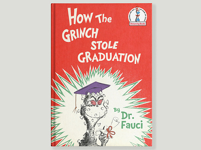 Dr. Fauci Book #18 covid 19 design dr fauci dr seuss grinch illustration illustrator mashup vector