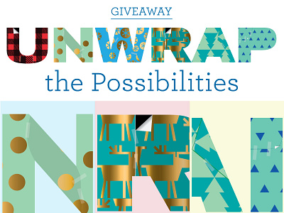 Unwrap The Possibilities