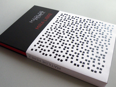 Cover Matilde Perez black book cover design editorial optical red shades square typo typography white