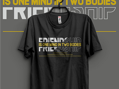 Friendship is one mind in two bodies typography t-shirt design. amazone t shirts clothing custom t shirt design fashion fashion design friendship t shirt graphic design illustration minimal t shirt shirt t shirt design tee trendy tshirtdesign typography t shirt design