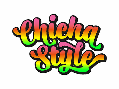 Chicha Style behance chicha chillante color latin america lettering logo peru peruvian type typography