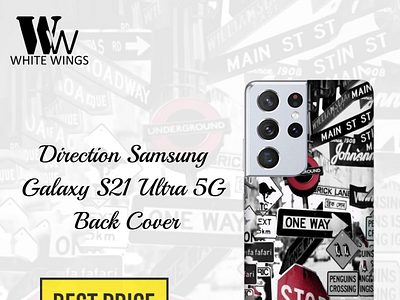 Direction Samsung Galaxy S21 Ultra 5G Back Cover customized phone covers