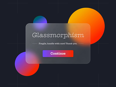 Fragile Glassmorphism - 202X Design Trends adobe xd animation colourful experiment glass glassmorphism minimal prototype trend ux ui