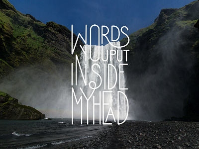 Words You Put Inside My Head iceland lyrics music typography
