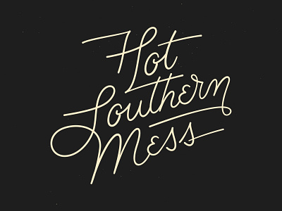 Hot Southern Mess