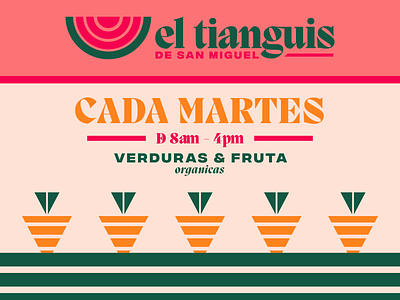 El Tianguis Poster & Brand branding carrots farm farmers farmers market fruit geometric logo mercado mexico modern organic pink vegetables veggies watermelon
