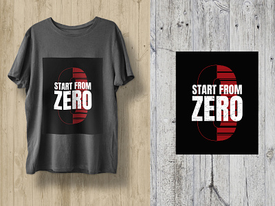 Start from Zero T-shirt amazon branding etsy graphic design graphic designer logo trendy t shirt tshirt ui