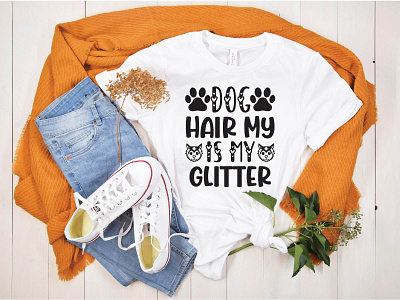 DOG HAIR MY is MY GLITTER