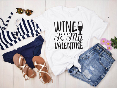 Wine is My Valentine wine is my valentine wine svg