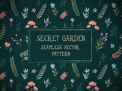 Secret Garden - Floral vector pattern background botanical floral green pattern seamless surface