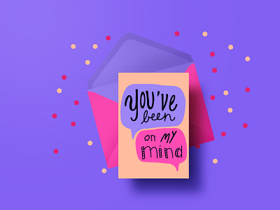 You’ve been on my mind lately (card concept) design digitalart graphic design greeting cards illustration vector