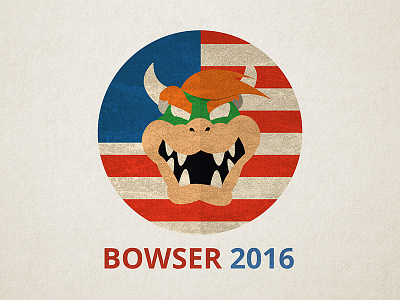 Bowser 2016 bowser button circle mario political popular recent trump vote