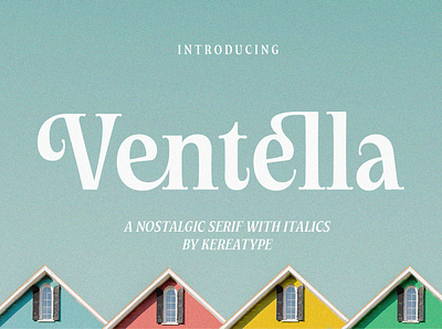 Ventella | Nostalgic Serif fashion